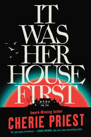 It Was Her House First