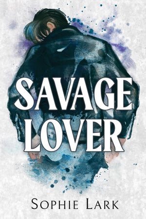Savage Lover, A Dark Mafia Romance