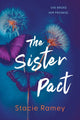Book cover of: Sister Pact. By: Stacie Ramey
