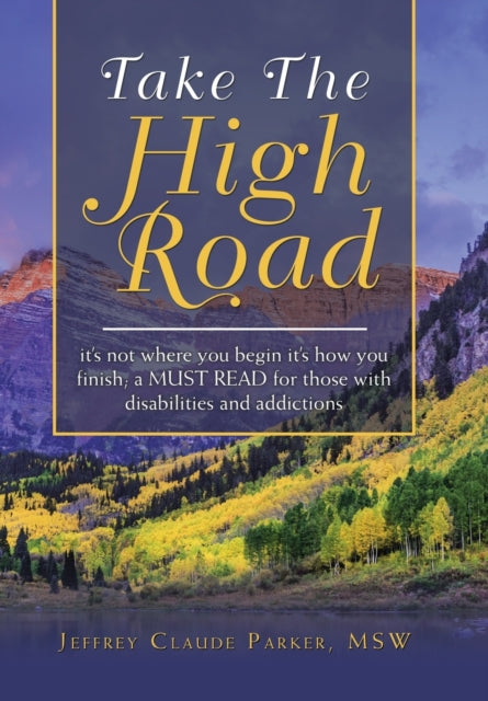 Book cover of: Take the High Road