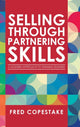 Book cover of: Selling Through Partnering Skills