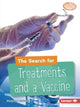 Book cover of: Search for Treatments and a Vaccine. By: Margaret J. Goldstein