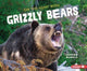 Book cover of: On the Hunt with Grizzly Bears. By: Sandra Markle