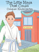 Book cover of: Little Ninja That Could