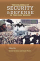 Book cover of: Dilemma of Security and Defense in the Gulf Region. By: Khalid AlJaber
