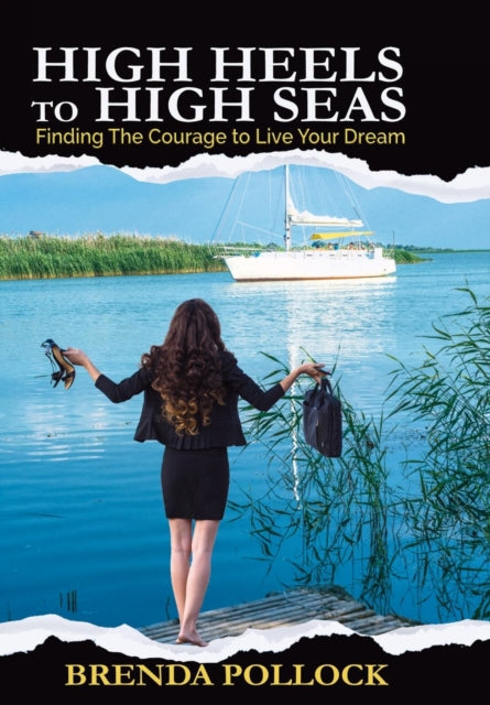 Book cover of: HIGH HEELS to HIGH SEAS
