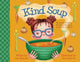 Book cover of: Kind Soup