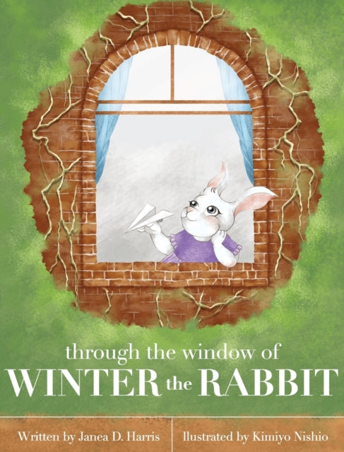 Book cover of: Through the Window of Winter the Rabbit
