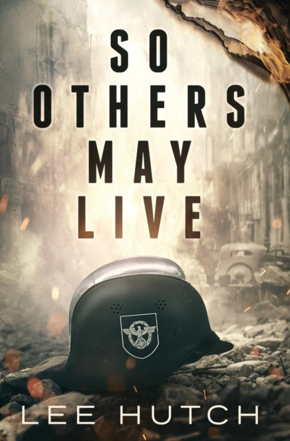 Book cover of: So Others May Live. By: Lee Hutch