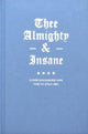 Book cover of: Thee Almighty & Insane: Chicago Gang Business Cards from the 1970s & 1980s. By: Almighty & Insane Books