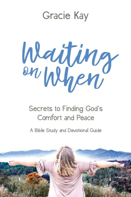 Waiting on When