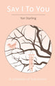 Book cover of: Say I To You