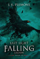 Book cover of: Last Light Falling - Legion, Book IV. By: J. E. Plemons