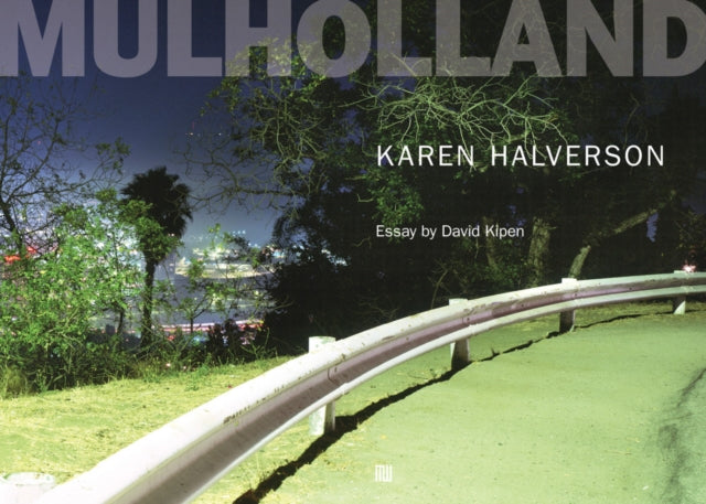 Book cover of: Karen Halverson: Mulholland. By: Karen Halverson
