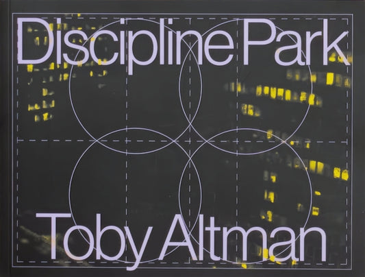 Book cover of: Discipline Park. By: Toby Altman