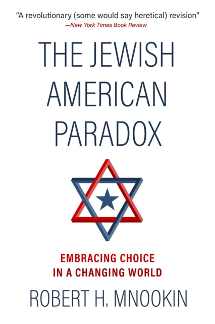 Book cover of: Jewish American Paradox. By: Robert Mnookin