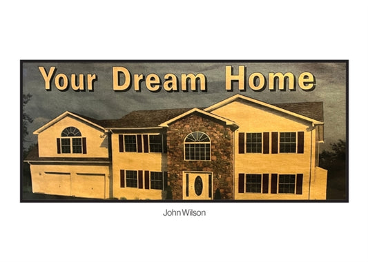 Book cover of: Your Dream Home Book. By: John Wilson