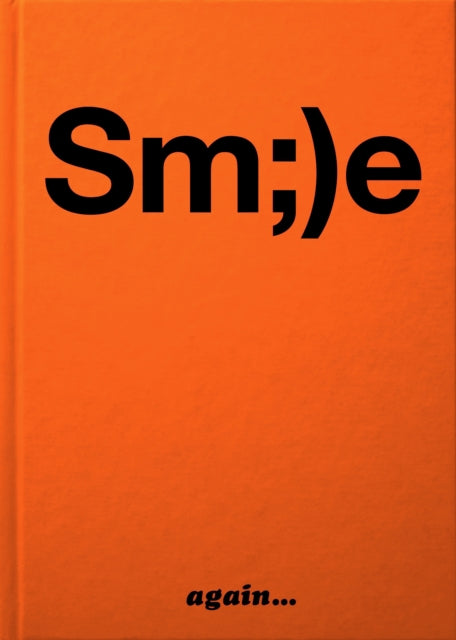 Book cover of: Sm;)e again.... By: D. B. Burkeman