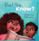 Book cover of: Don't You Know. By: Sean-Nika Floyd
