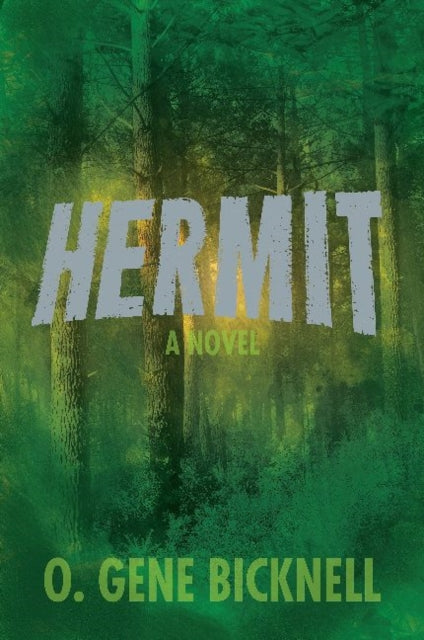 Book cover of: Hermit. By: Gene Bicknell