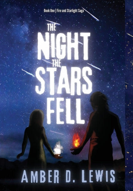 Book cover of: Night the Stars Fell. By: Amber Lewis