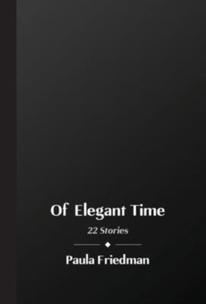 Of Elegant Time