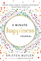 Book cover of: 3 Minute Happiness Journal. By: Kristen Butler