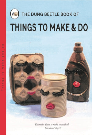 Things to Make and Do