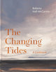 Changing Tides, As seen on SUNDAY BRUNCH 9781739174033 Roberta Hall McCarron