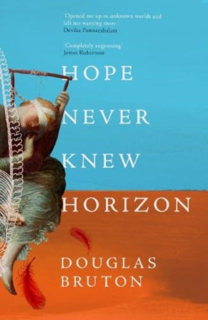 Book cover of: Hope Never Knew Horizon. By: Douglas Bruton