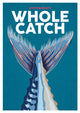 Book cover of: Whole Catch. By: Aisling Moore