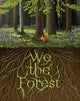 Book cover of: We the Forest. By: Sofia Iva