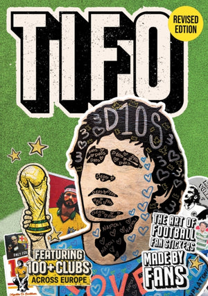 Tifo: The Art of Football Fan Stickers