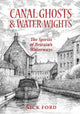 Book cover of: Canal Ghosts & Water-Wights