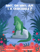 Book cover of: Why, oh why, am I a crocodile?