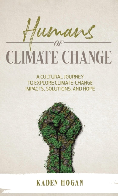 Book cover of: Humans of Climate Change