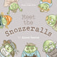 Meet the Snozzeralls