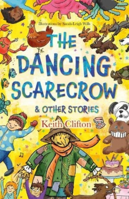 Book cover of: Dancing Scarecrow & Other Stories