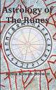 Book cover of: Astrology of The Runes. By: Kevin Rowan-Drewitt