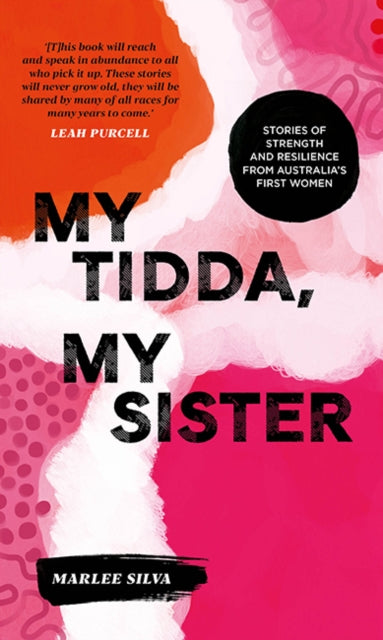 Book cover of: My Tidda, My Sister. By: Marlee Silva