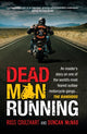 Book cover of: Dead Man Running. By: Ross Coulthart