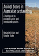 Book cover of: Animal Bones in Australian Archaeology. By: Melanie Fillios