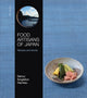 Book cover of: Food Artisans of Japan. By: Nancy Singleton Hachisu