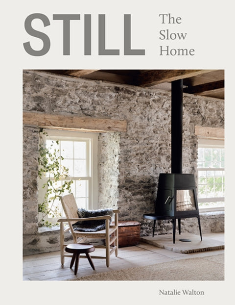 Still, The Slow Home
