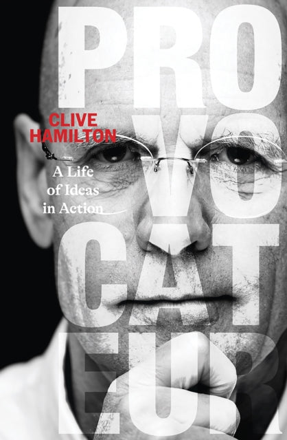 Book cover of: Provocateur. By: Clive Hamilton