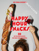 Book cover of: Happy Hour Snacks. By: Bec Vrana Dickinson