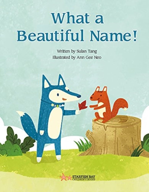 Book cover of: What a Beautiful Name!. By: Ann Gee Neo