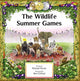 Book cover of: Wildlife Summer Games. By: Ben Clifford