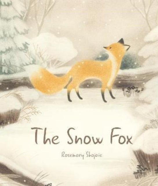 Book cover of: Snow Fox. By: Rosemary Shojaie