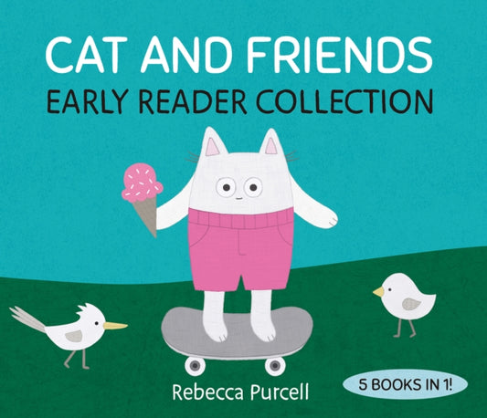 Book cover of: Cat and Friends. By: Rebecca Purcell